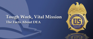 DEA - Drug Enforcement Administration
